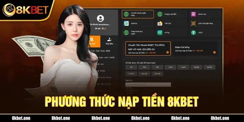 Các phương thức nạp tiền 8Kbet